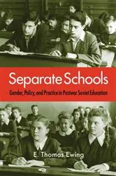 Book cover of Separate Schools by E. Thomas Ewing