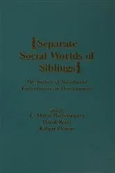 Book cover of Separate Social Worlds of Siblings by E. Mavis Hetherington