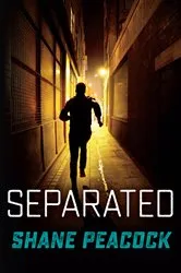 Book cover of Separated by Shane Peacock