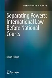 Book cover of Separating Powers: International Law before National Courts by David Haljan