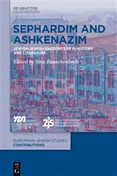 Book cover of Sephardim and Ashkenazim by Sina Rauschenbach