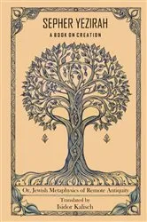 Book cover of Sepher Yezirah, A Book on Creation by Isidor Kalisch