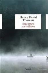 Book cover of Sept Jours sur le fleuve by Henry David Thoreau