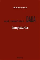 Book cover of Sept manifestes Dada by Tristan Tzara