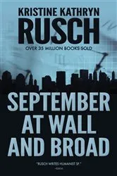Book cover of September at Wall and Broad by Kristine Kathryn Rusch