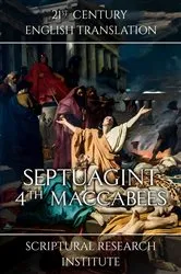 Book cover of Septuagint - 4th Maccabees by Scriptural Research Institute