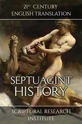 Book cover of Septuagint - History by Scriptural Research Institute