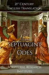 Book cover of Septuagint - Odes by Scriptural Research Institute