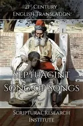 Book cover of Septuagint - Song of Songs by Scriptural Research Institute