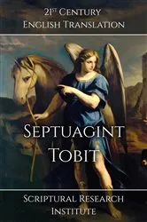 Book cover of Septuagint - Tobit by Scriptural Research Institute