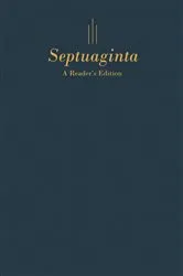 Book cover of Septuaginta: A Reader's Edition by Gregory R. Lanier