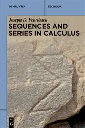 Book cover of Sequences and Series in Calculus by Joseph D. Fehribach