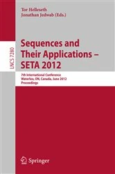 Book cover of Sequences and Their Applications -- SETA 2012 by Tor Helleseth