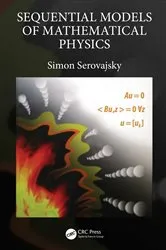 Book cover of Sequential Models of Mathematical Physics by Unknown