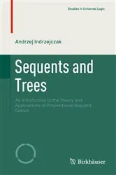 Book cover of Sequents and Trees by Unknown