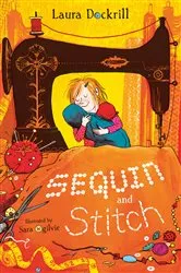 Book cover of Sequin and Stitch by Laura Dockrill
