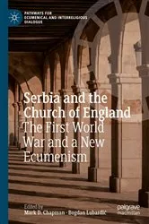 Book cover of Serbia and the Church of England by Mark D. Chapman