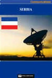 Book cover of Serbia Media, Internet & Telecommunications Complete Profile (2nd ed.) by World Trade Press