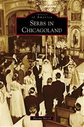 Book cover of Serbs in Chicagoland by Unknown