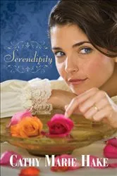 Book cover of Serendipity (Only In Gooding Book #5) by Cathy Marie Hake