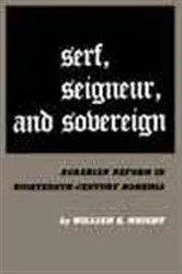 Book cover of Serf, Seigneur, and Sovereign by William E. Wright