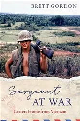 Book cover of Sergeant at War by Brett Gordon