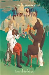 Book cover of Sergei Prokofiev's Peter and the Wolf by Sergei Prokofiev