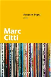 Book cover of Sergent papa by Marc Citti
