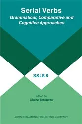 Book cover of Serial Verbs by Claire Lefebvre