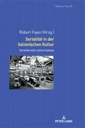 Book cover of Serialitaet in der italienischen Kultur by Uta Felten