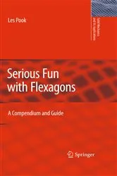 Book cover of Serious Fun with Flexagons by L.P. Pook