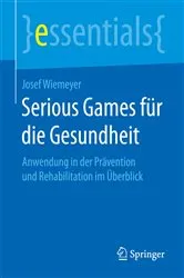 Book cover of Serious Games für die Gesundheit by Josef Wiemeyer