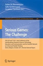 Book cover of Serious Games: The Challenge by Stefan De Wannemacker