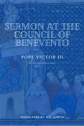 Book cover of Sermon at the Council of Benevento by Pope Victor III