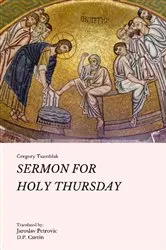 Book cover of Sermon for Holy Thursday by Gregory Tsamblak