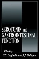 Book cover of Serotonin and Gastrointestinal Function by Timothy S. Gaginella
