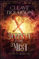 Book cover of Serpent in the Mist by Cleave Bourbon