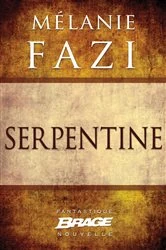 Book cover of Serpentine (nouvelle) by Mélanie Fazi