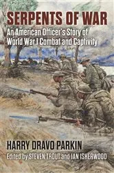 Book cover of Serpents of War by Harry Dravo Parkin