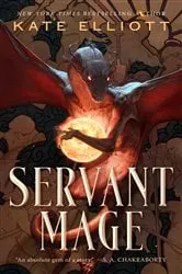 Book cover of Servant Mage by Kate Elliott