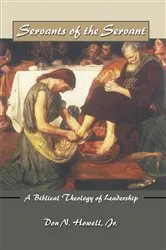 Book cover of Servants of the Servant by Don N.Jr. Howell