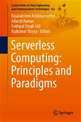 Book cover of Serverless Computing: Principles and Paradigms by Rajalakshmi Krishnamurthi