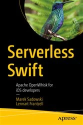 Book cover of Serverless Swift by Marek Sadowski