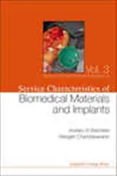 Book cover of Service Characteristics Of Biomedical Materials And Implants by Andrew William Batchelor