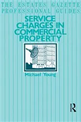 Book cover of Service Charges in Commercial Properties by Michael Young
