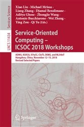 Book cover of Service-Oriented Computing – ICSOC 2018 Workshops by Xiao Liu