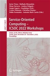 Book cover of Service-Oriented Computing – ICSOC 2022 Workshops by Javier Troya