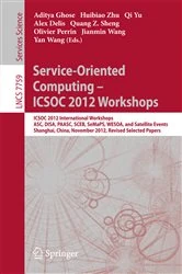 Book cover of Service-Oriented Computing - ICSOC Workshops 2012 by Aditya Ghose
