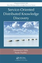 Book cover of Service-Oriented Distributed Knowledge Discovery by Domenico Talia