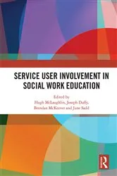 Book cover of Service User Involvement in Social Work Education by Hugh McLaughlin